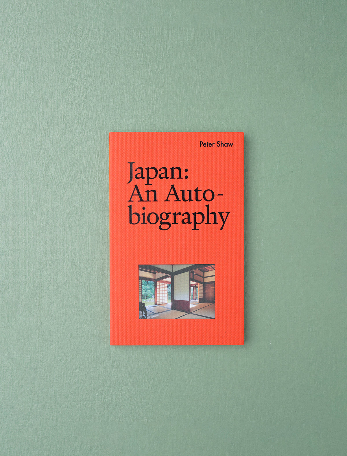 Japan: An Autobiography by Peter Shaw