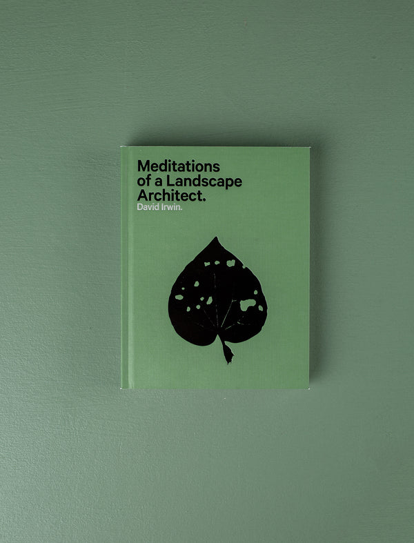Meditations of a Landscape Architect